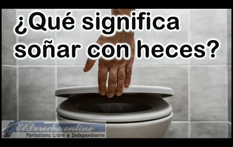 que significa soñar con mucho excremento en un baño|Soñar con excremento en el baño: Significado。